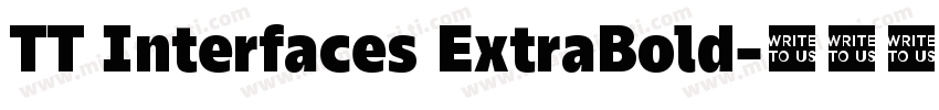TT Interfaces ExtraBold字体转换